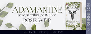 Release Day Blitz - ADAMANTINE by Rosie Weir