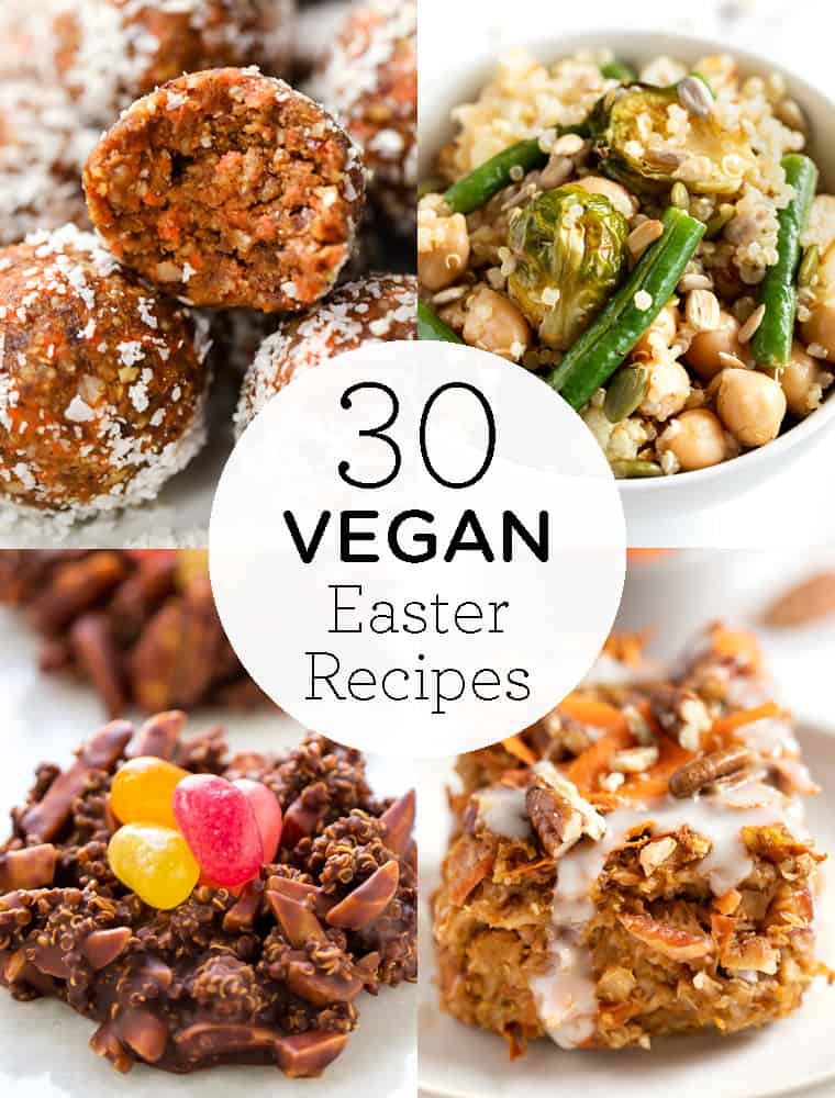 30 Vegan Easter Recipes