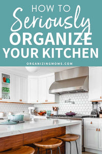 10 easy kitchen organization ideas that will make your kitchen an organized oasis