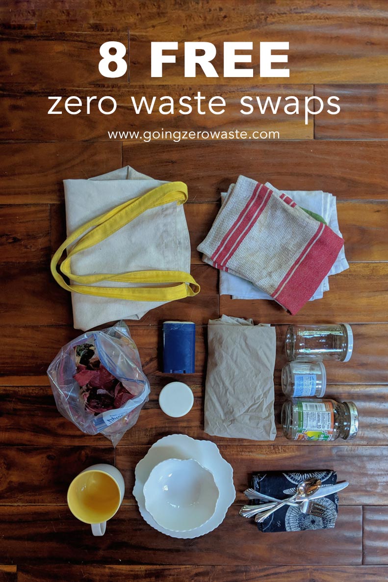 8 FREE Zero Waste Swaps