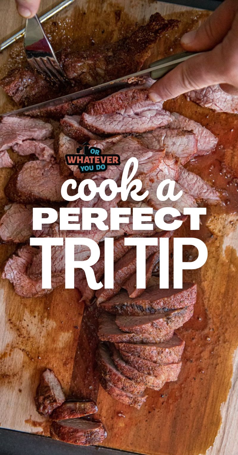 How To Cook Tri Tip