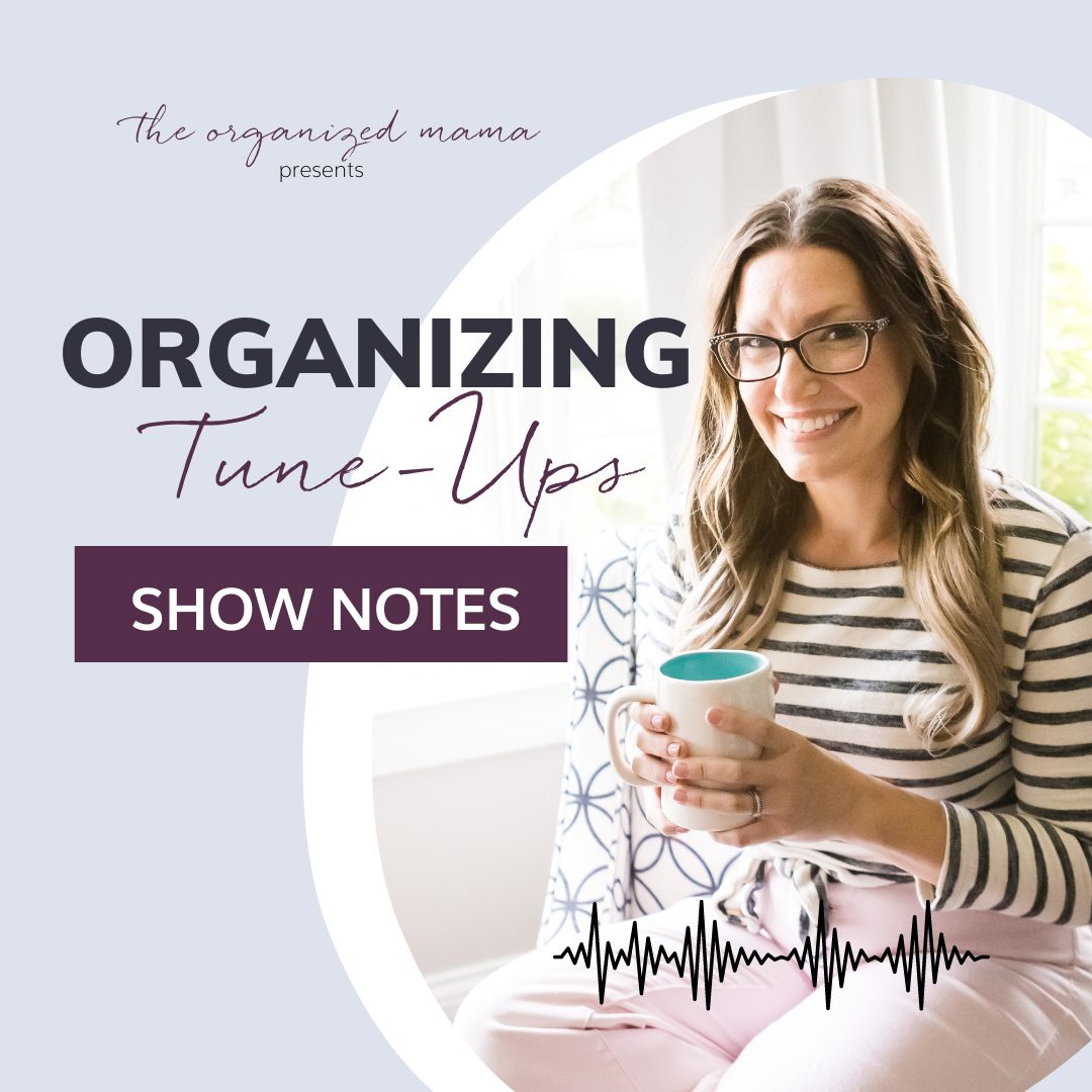 Organizing Tune-Ups – Episode 9: Do You Really Need A Junk Drawer?