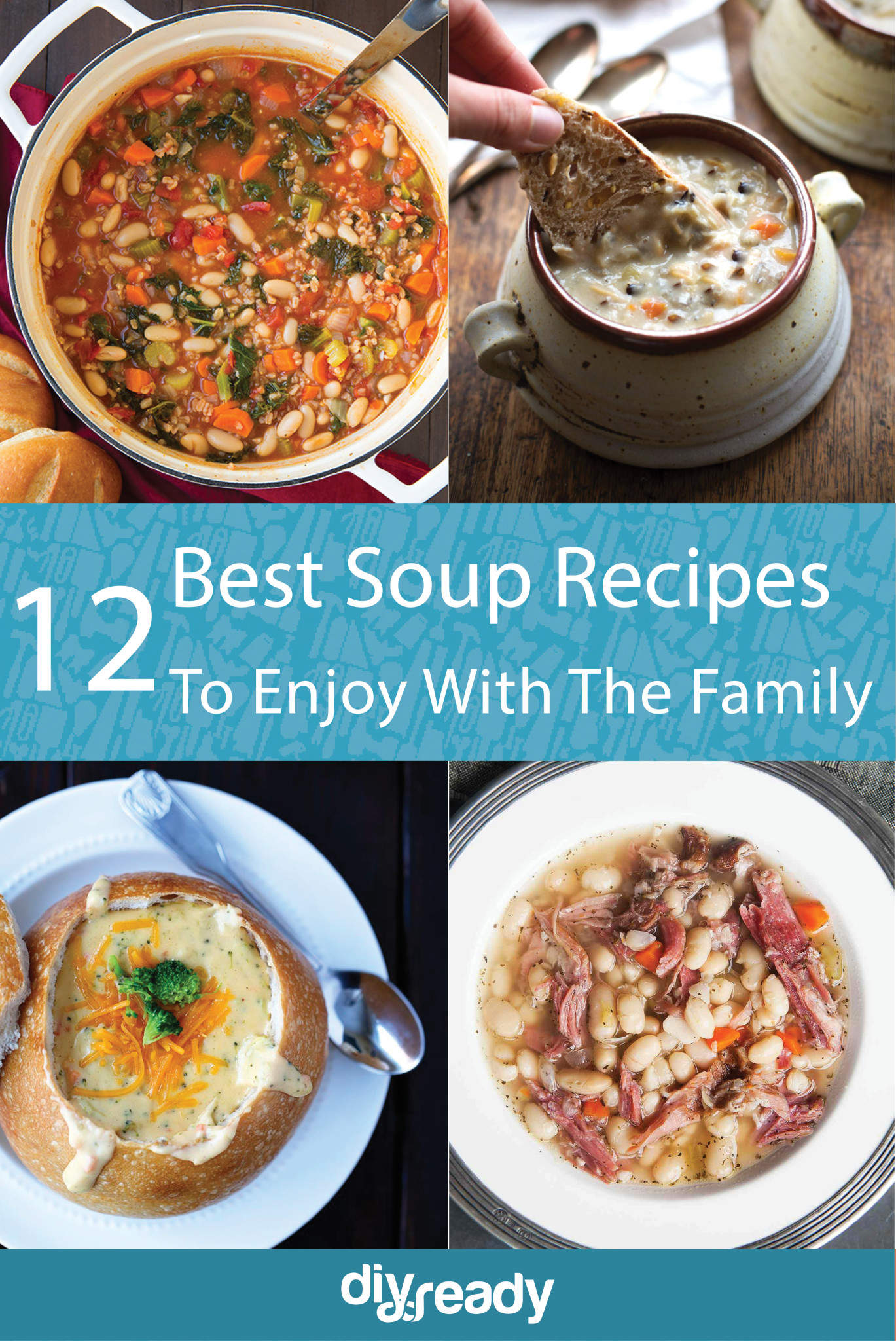 The 12 Best Soup Recipes to Enjoy With the Whole Family