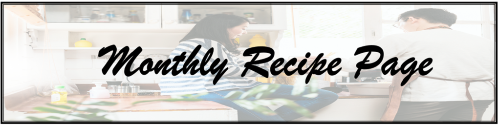 Monthly Recipes