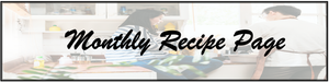 Monthly Recipes